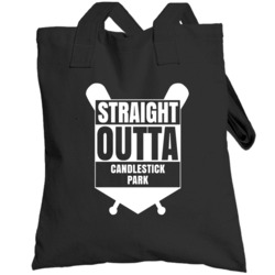 Straight Outta Candlestick Park San Francisco Baseball Fan Totebag