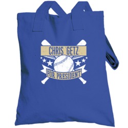 Chris Getz For President Kansas City Baseball Player Funny Totebag
