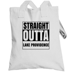 Straight Outta Lake Providence Louisiana City Compton Parody Totebag