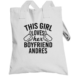 This Girl Loves Her Boyfriend Andres Cute Valentine Couple Gift Toteba