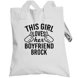 This Girl Loves Her Boyfriend Brock Cute Valentine Couple Gift Totebag