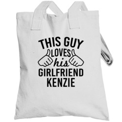 This Guy Loves His Girlfriend Kenzie Valentine Couple Gift Totebag