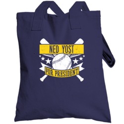 Ned Yost For President Milwaukee Baseball Player Funny Totebag