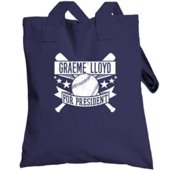 Graeme Lloyd For President New York Ny Baseball Player Funny Totebag