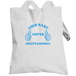 Chattanooga Usa This Guy Loves Totebag