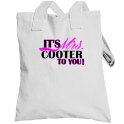 Its Mrs Cooter To You Funny Totebag