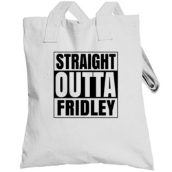 Straight Outta Fridley Minnesota City Compton Parody Totebag
