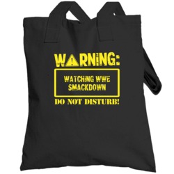 Warning Watching  Wwe Smackdown Totebag
