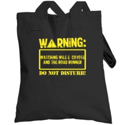 Warning Watching  Wile E Coyote And The Road Runner Totebag