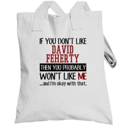 If You Don't Like You David Feherty Won't Like Me Funny Golf Fan Toteb