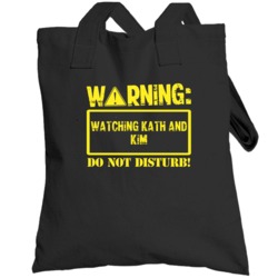 Warning Watching  Kath And Kim Totebag