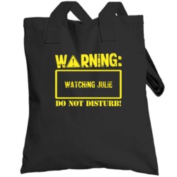 Warning Watching  Julie Totebag