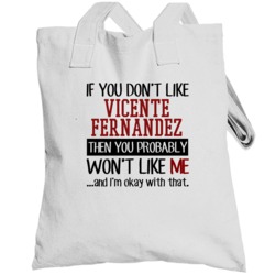 If You Don't Like You Vicente Fernandez Won't Like Me Funny Golf Fan T
