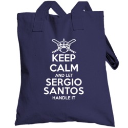 Keep Calm And Let Sergio Santos Handle It New York Ny Baseball Player 