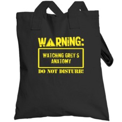 Warning Watching  Greys Anatomy Totebag