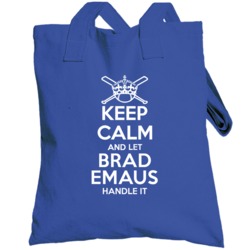 Keep Calm And Let Brad Emaus Handle It New York Baseball Player Cool F
