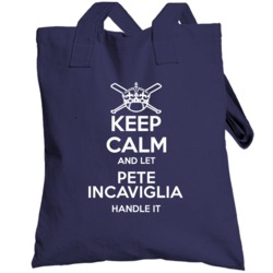 Keep Calm And Let Pete Incaviglia Handle It New York Ny Baseball Playe