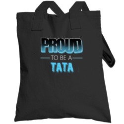 Proud To Be A Tata Last Name Totebag