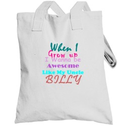 Billy Awesome Uncle Newborn Bodysuit Funny Totebag