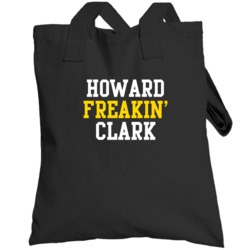 Howard Freakin' Clark Funny Professional Golfer Fan Favorite Totebag