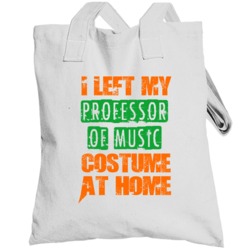 Left Professor Of Music Halloween Costume At Home Funny Job Totebag
