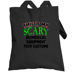 This Is My Scary Biomedical Equipment Tech Halloween Cool Trending Job