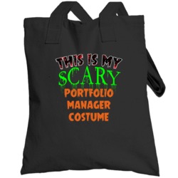 This Is My Scary Portfolio Manager Halloween Funny Custom Job Totebag