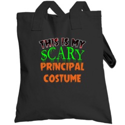 This Is My Scary Principal Halloween Funny Custom Job Totebag