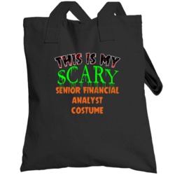 This Is My Scary Senior Financial Analyst Halloween Funny Custom Job T