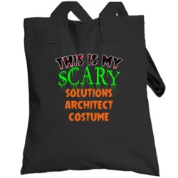 This Is My Scary Solutions Architect Halloween Funny Custom Job Toteba