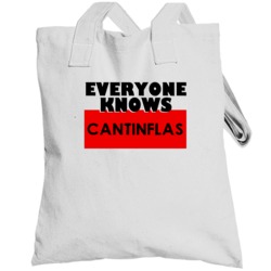 Everyone Knows Cantinflas Funny Name Totebag