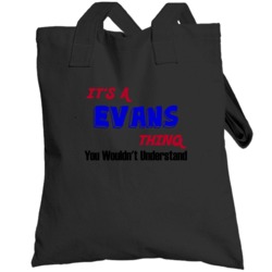 Its A Evans Thing Reunion Last Name Surname Totebag
