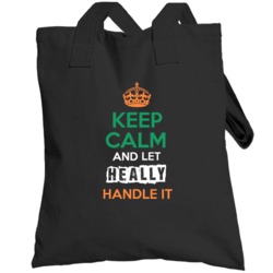 Keep Calm And Let Heally Handle It Irish Name Ireland Totebag