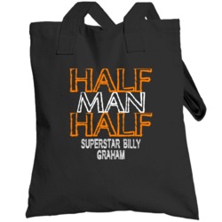 Half Man Half Superstar Billy Graham Wwe Hall Of Fame Totebag