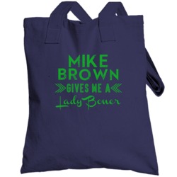 Mike Brown Gives Me A Lady Boner Vancouver Hockey Totebag
