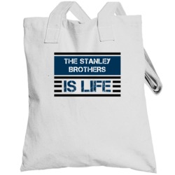 The Stanley Brothers Is Life Bluegrass Hall Of Fame Totebag