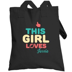 This Girl Loves Jessie Funny Name Totebag