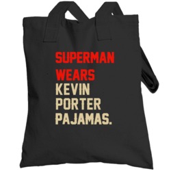 Superman Wears Kevin Porter Pajamas Phoenix Hockey Player Totebag