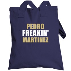 Pedro Martinez Freakin San Diego Baseball Sports California Totebag