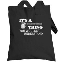 Its A Rick Springfield Thing Irish Beer Hollywood Walk Of Fame Totebag
