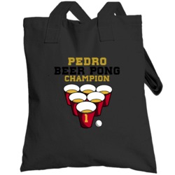 Beer Pong Champion Pedro Funny College Fraternity Spring Break Totebag