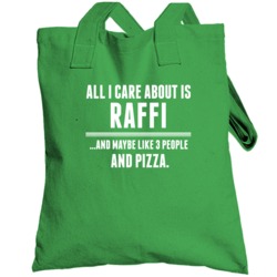 All I Care About Is Raffi Funny Name Totebag