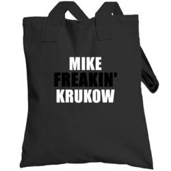 Mike Krukow Freakin Baseball San Francisco Sports California Totebag