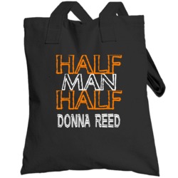 Half Man Half Donna Reed Hollywood Walk Of Fame Totebag