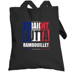 Straight Outta Rambouillet French City France Totebag