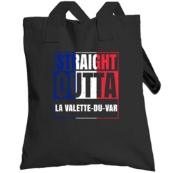 Straight Outta La Valette-du-var French City France Totebag