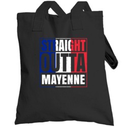 Straight Outta Mayenne French City France Totebag