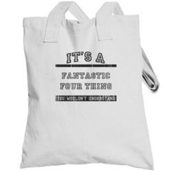 Its A Fantastic Four Thing Tv Show Totebag