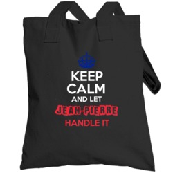 Keep Calm And Let Jean-pierre Handle It French Name Totebag