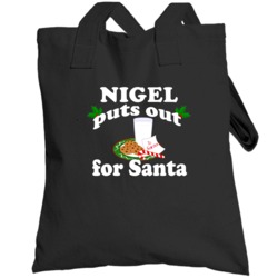 Nigel Puts Out For Santa Funny Custom First Name Christmas Gift Toteba
